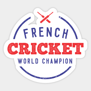 French Cricket World Champion Sticker